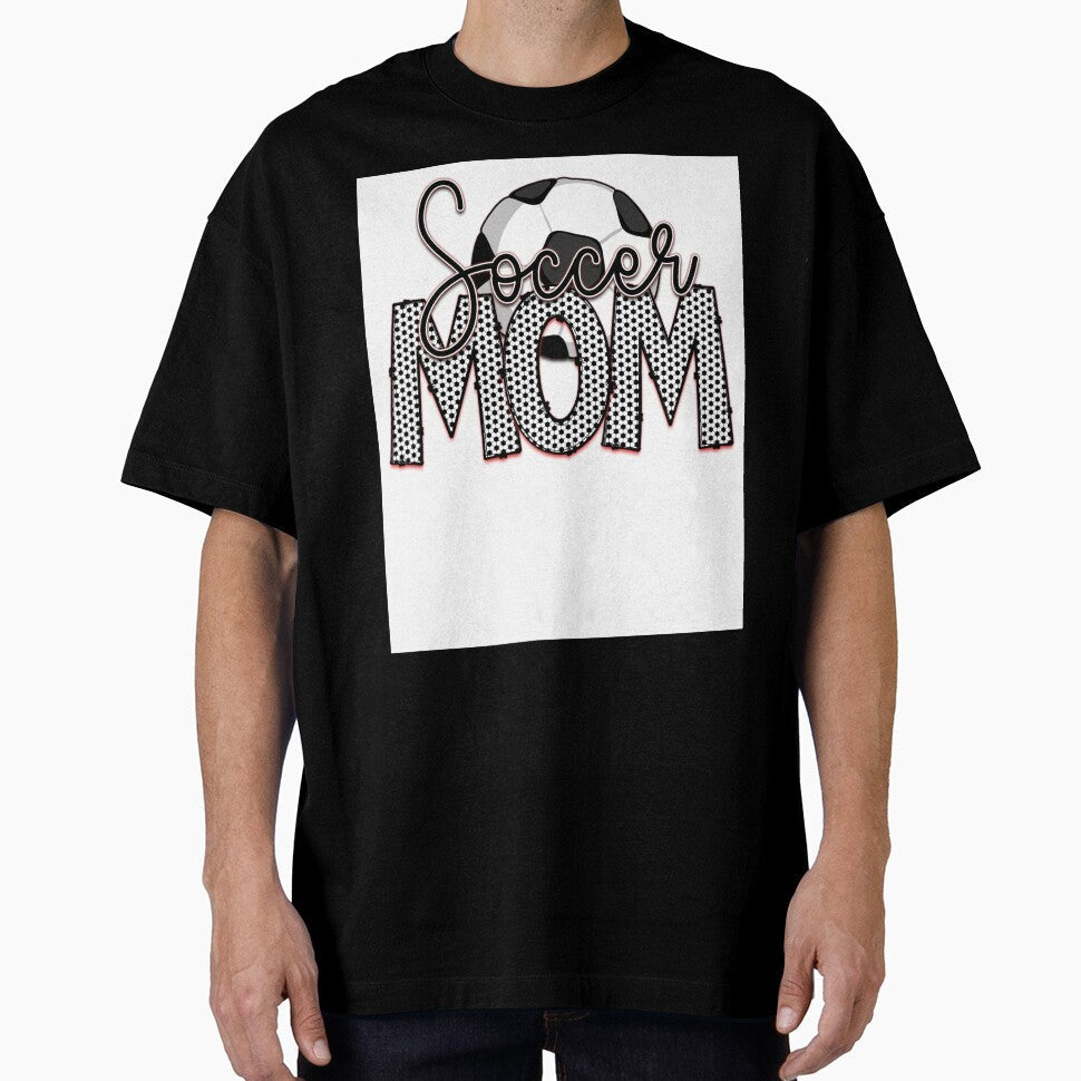 Soccer Mom by CreativeBuys Unisex T-shirt, Sweatshirt, Hoodie, Long Sleeve Tee - T-Shirt, Sweatshirt, Hoodie