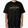 I AM A MATILDAS FAN by kripalsutariya Unisex T-shirt, Sweatshirt, Hoodie, Long Sleeve Tee - T-Shirt, Sweatshirt, Hoodie