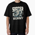 Soccer mummy by Peerless-Prime Unisex T-shirt, Sweatshirt, Hoodie, Long Sleeve Tee - T-Shirt, Sweatshirt, Hoodie