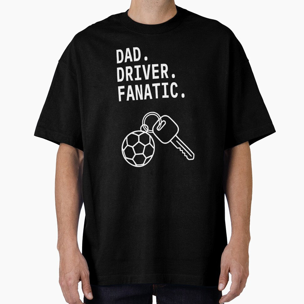 Dad Driver Fanatic Soccer Dad Minimalist Design by AnnSign Unisex T-shirt, Sweatshirt, Hoodie, Long Sleeve Tee - T-Shirt, Sweatshirt, Hoodie
