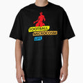 Football is Microcosm of life by SyonaCalthorpe Unisex T-shirt, Sweatshirt, Hoodie, Long Sleeve Tee - T-Shirt, Sweatshirt, Hoodie