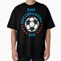 Proud Soccer-Loving Dad by Vector-Artist Unisex T-shirt, Sweatshirt, Hoodie, Long Sleeve Tee - T-Shirt, Sweatshirt, Hoodie