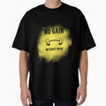 No Pain No Gain Gym Motivation Monday by nirmalsawlani Unisex T-shirt, Sweatshirt, Hoodie, Long Sleeve Tee - T-Shirt, Sweatshirt, Hoodie