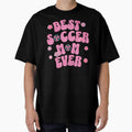 My best soccer mom ever design available on a large selection of gifts. by MCanderart Unisex T-shirt, Sweatshirt, Hoodie, Long Sleeve Tee - T-Shirt, Sweatshirt, Hoodie