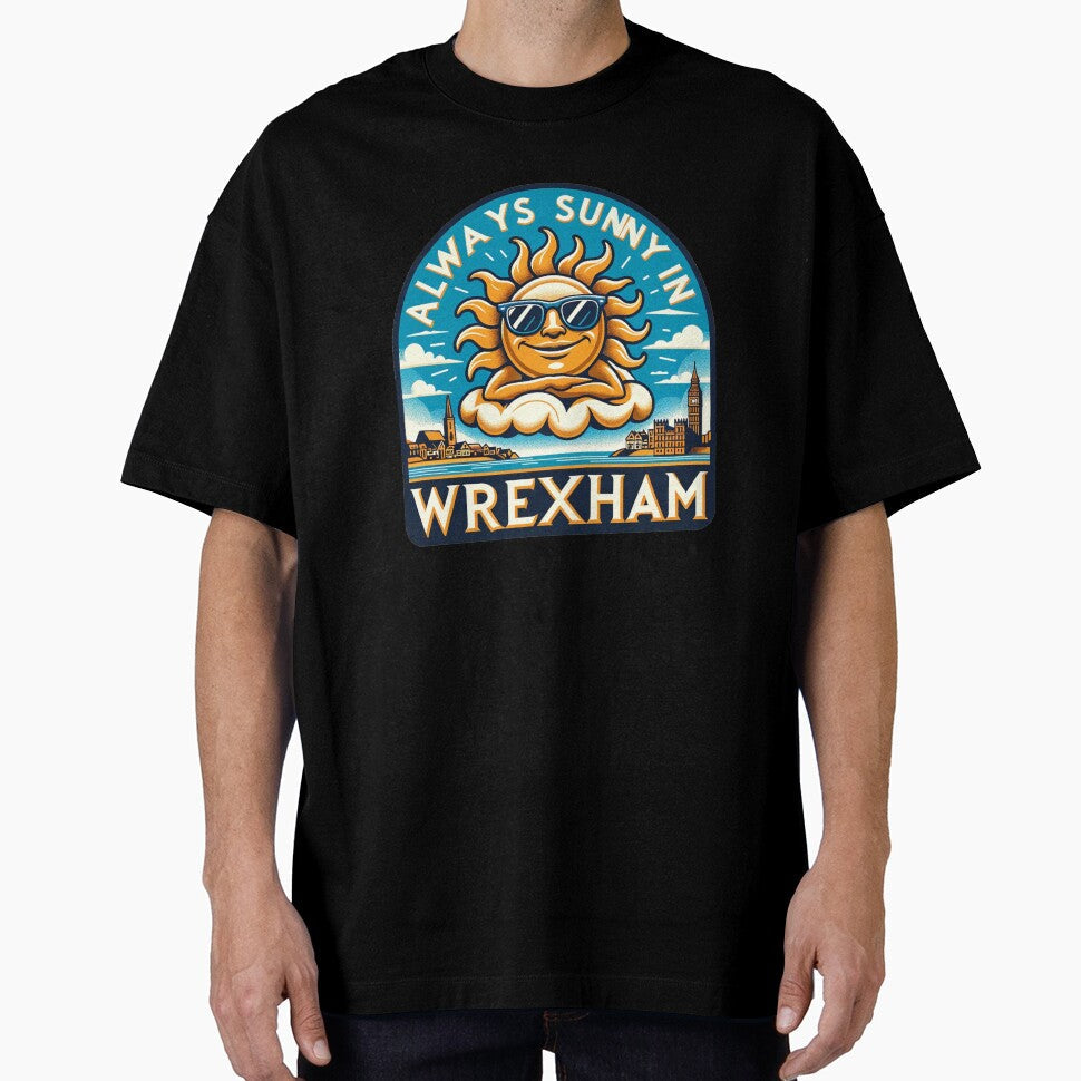 Always Sunny in Wrexham - Lounging Sun by Retro Travel Design Unisex T-shirt, Sweatshirt, Hoodie, Long Sleeve Tee - T-Shirt, Sweatshirt, Hoodie