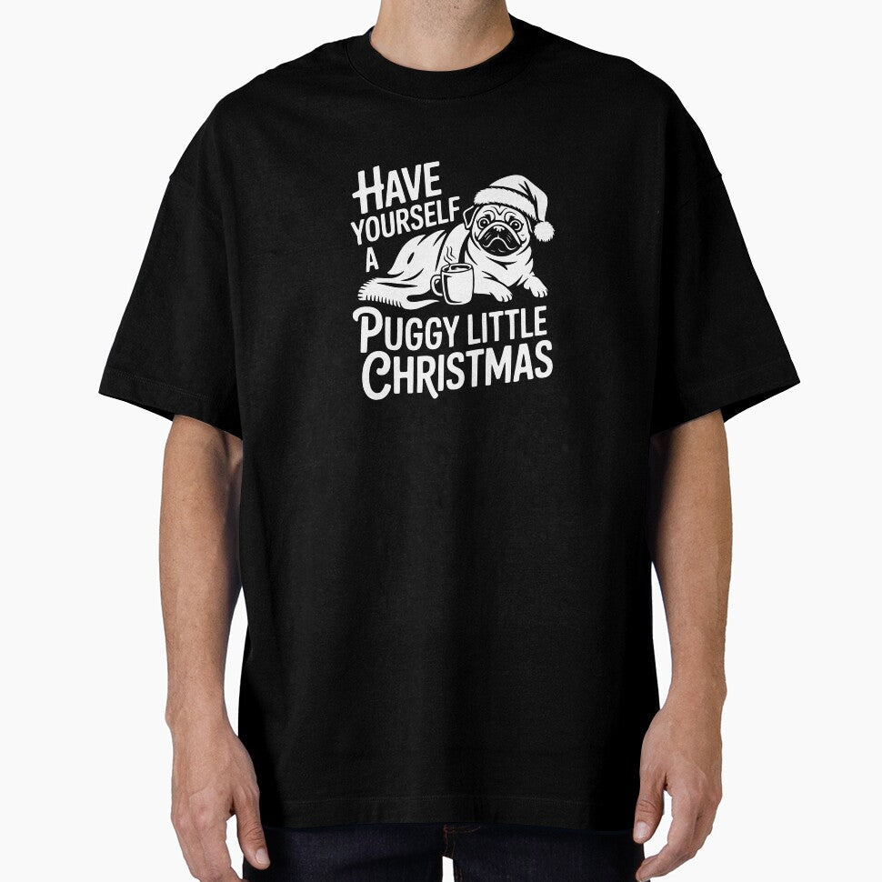 Have Yourself A Puggy Little Christmas by theartfulaspie Unisex T-shirt, Sweatshirt, Hoodie, Long Sleeve Tee - T-Shirt, Sweatshirt, Hoodie