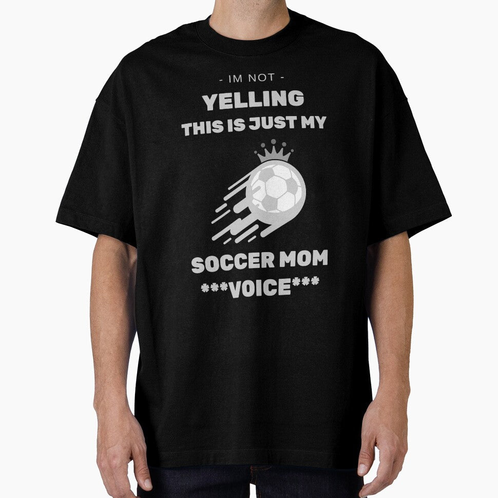 Womens Soccer - Soccer Mom Voice by Its-Me1 Unisex T-shirt, Sweatshirt, Hoodie, Long Sleeve Tee - T-Shirt, Sweatshirt, Hoodie