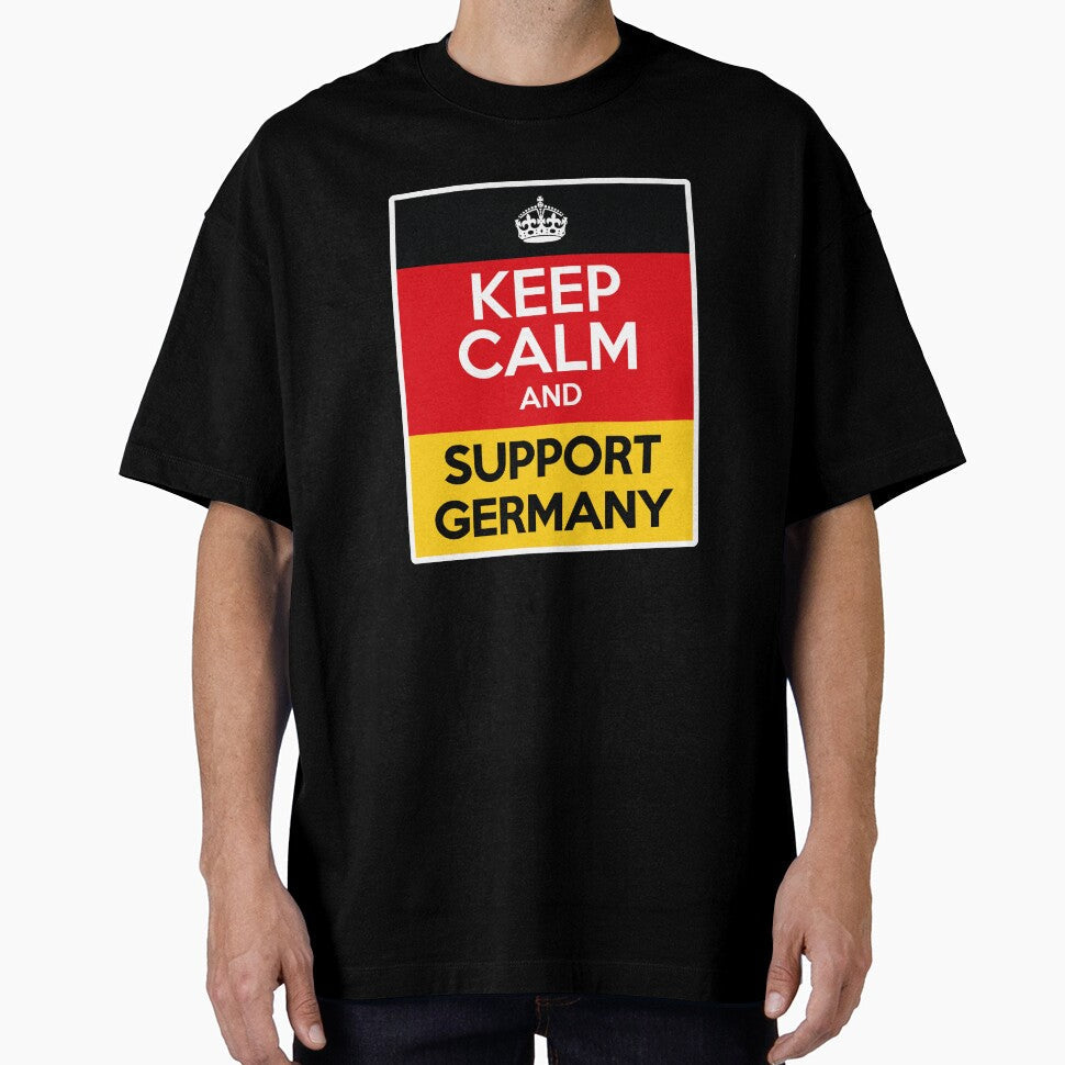 Keep Calm And Support Germany by bolkibox Unisex T-shirt, Sweatshirt, Hoodie, Long Sleeve Tee - T-Shirt, Sweatshirt, Hoodie
