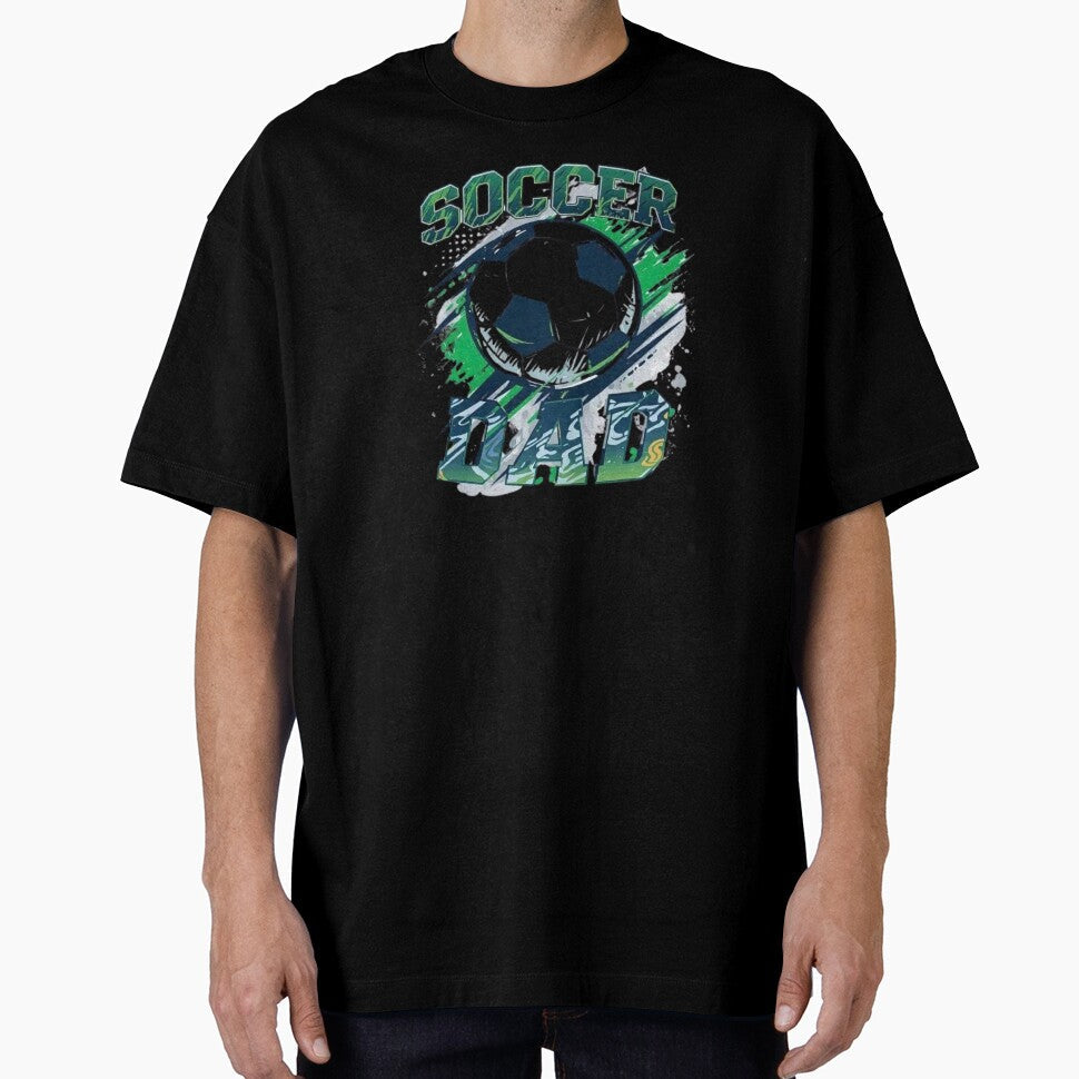 Soccer DAD in Green & Blue by Comforts of Home, LLC Unisex T-shirt, Sweatshirt, Hoodie, Long Sleeve Tee - T-Shirt, Sweatshirt, Hoodie