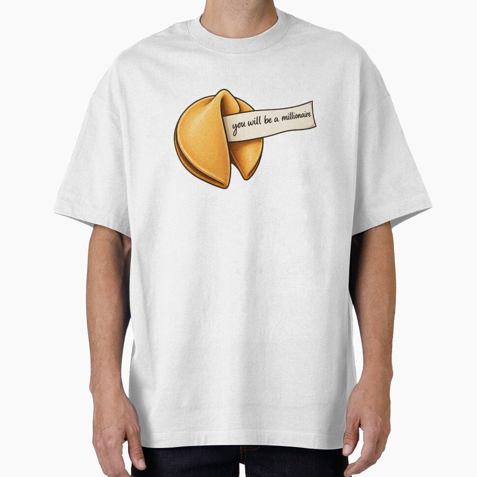 Funny Fortune Cookie Millionaire Quote by FEEL GOOD CLUB DESIGNS Unisex T-shirt, Sweatshirt, Hoodie, Long Sleeve Tee - T-Shirt, Sweatshirt, Hoodie