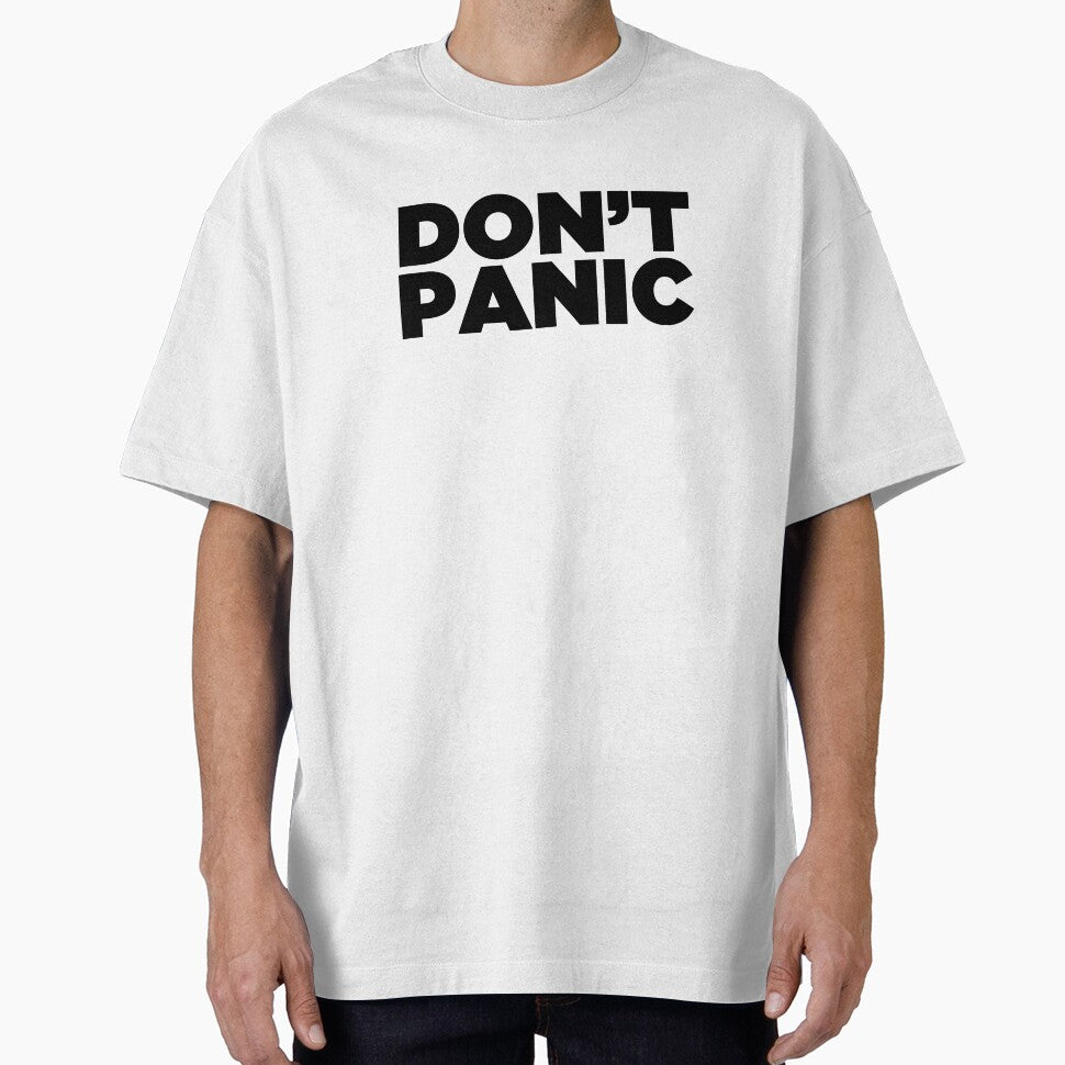 Don't Panic ~ Motivation Feminist Mantra by StrangeStreet Unisex T-shirt, Sweatshirt, Hoodie, Long Sleeve Tee - T-Shirt, Sweatshirt, Hoodie