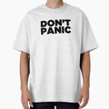 Don't Panic ~ Motivation Feminist Mantra by StrangeStreet Unisex T-shirt, Sweatshirt, Hoodie, Long Sleeve Tee - T-Shirt, Sweatshirt, Hoodie