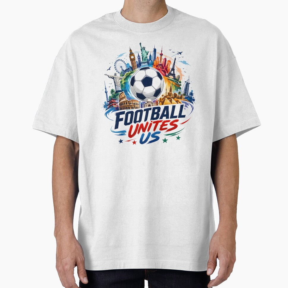 Football Unites Us | Global Soccer Fan World Landmarks Design by TrueArtVibes Unisex T-shirt, Sweatshirt, Hoodie, Long Sleeve Tee - T-Shirt, Sweatshirt, Hoodie