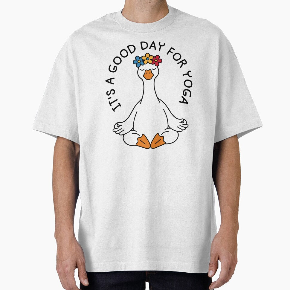It's A Good Day For Yoga Funny International Yoga Day June 21 Cute Goose Yoga Lover by gunaone-design - T-Shirt, Sweatshirt, Hoodie