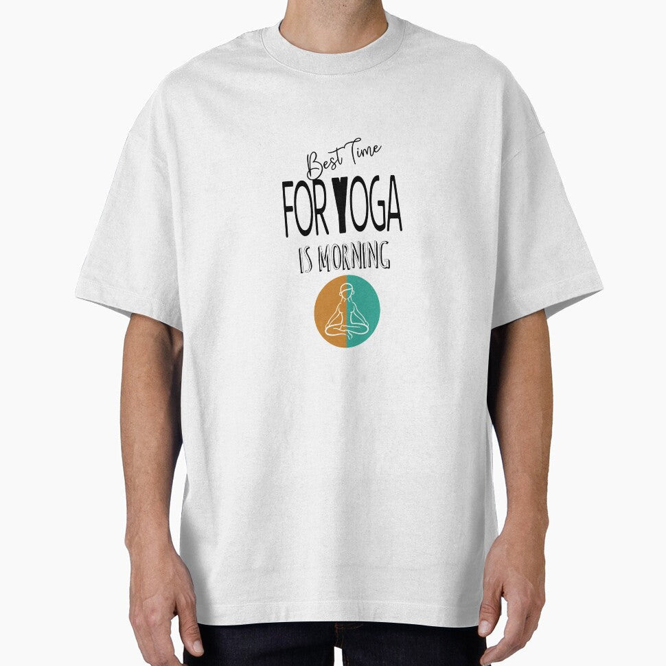 Best time for yoga by Maushmi Unisex T-shirt, Sweatshirt, Hoodie, Long Sleeve Tee - T-Shirt, Sweatshirt, Hoodie