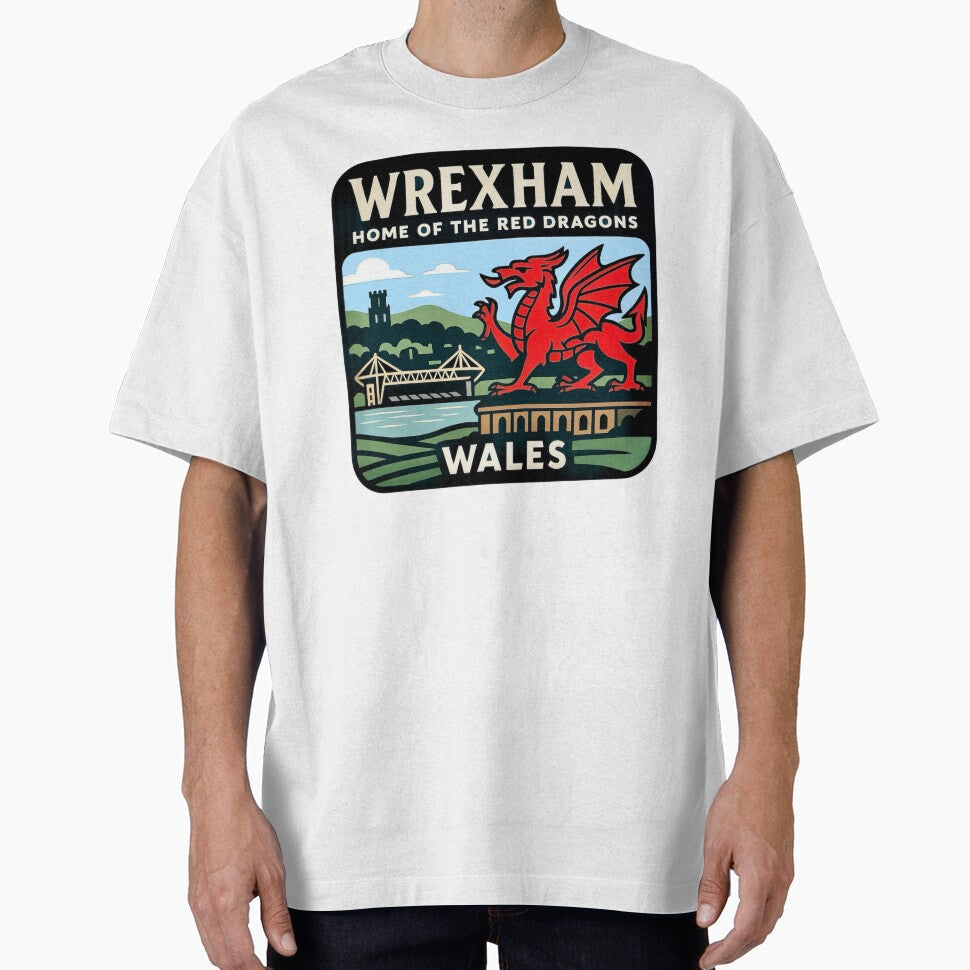 Wrexham, Wales  Home of the Red Dragons by Myra365Art Unisex T-shirt, Sweatshirt, Hoodie, Long Sleeve Tee - T-Shirt, Sweatshirt, Hoodie