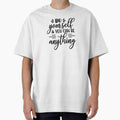 Yoga Quote Be Yourself and You Can Be Anything Motivational Saying by SoccaTamam Unisex T-shirt, Sweatshirt, Hoodie, Long Sleeve Tee - T-Shirt, Sweatshirt, Hoodie