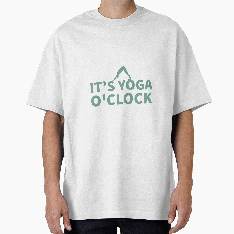 IT'S YOGA O'CLOCK - YOGA PERSON - YOGA LOVER by Tropical Blood Unisex T-shirt, Sweatshirt, Hoodie, Long Sleeve Tee - T-Shirt, Sweatshirt, Hoodie