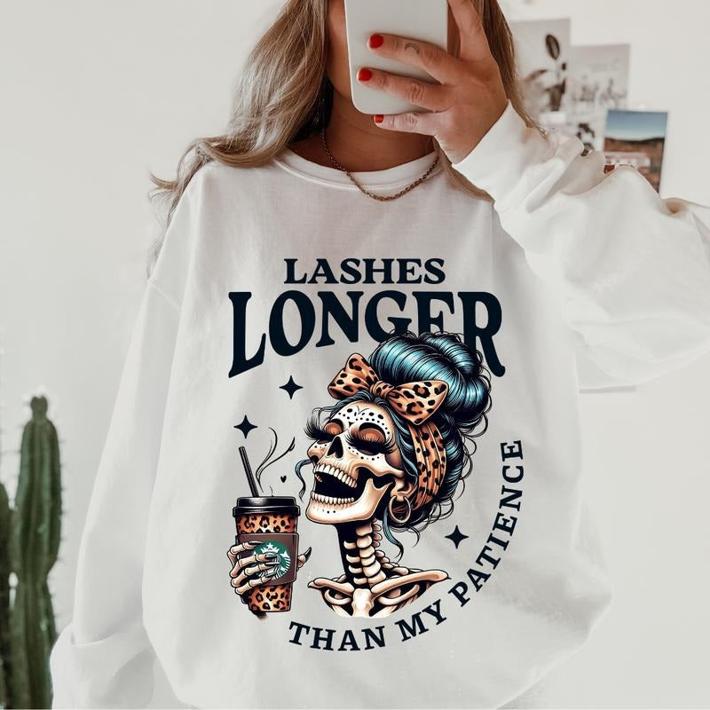 Funny Lashes Longer Than My Patience Cotton Direct Printed USA Casual Comfortable Womenswear T-Shirts, Hoodie, Sweatshirt - T-Shirt, Sweatshirt, Hoodie