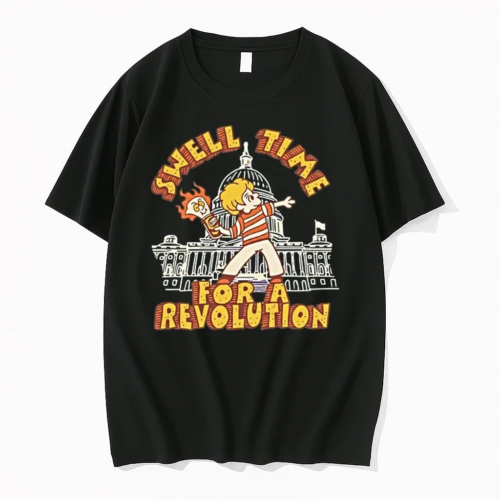 Swell Time For A Revolution 0 Tshirts Sweater Unisex T-shirt, Sweatshirt, Hoodie, Long Sleeve Tee - T-Shirt, Sweatshirt, Hoodie