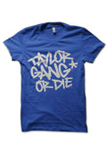 Taylor Gang Die Style002 T-Shirts, Hoodie, Sweatshirt - T-Shirt, Sweatshirt, Hoodie