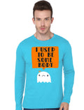I Used Be Some Body Full Sleeve T-Shirts, Hoodie, Sweatshirt - T-Shirt, Sweatshirt, Hoodie