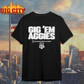 texas A&amp;M Aggies Gig ’em aggies 2025 CFB Team Slogan shirt Unisex T-shirt, Sweatshirt, Hoodie, Long Sleeve Tee - T-Shirt, Sweatshirt, Hoodie