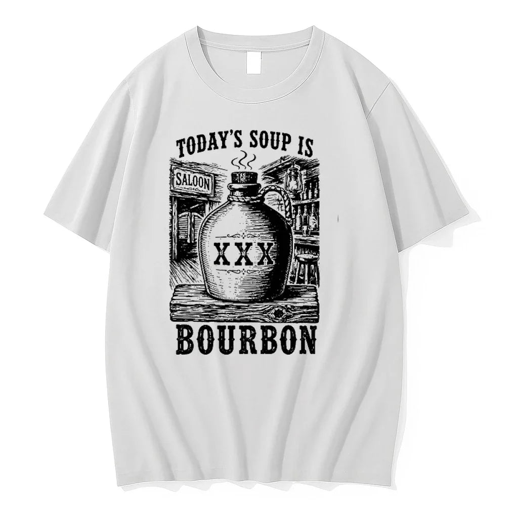 Todays Soup Is Saloon Xxx Bourbon 0 Tshirts Sweater Unisex T-shirt, Sweatshirt, Hoodie, Long Sleeve Tee - T-Shirt, Sweatshirt, Hoodie