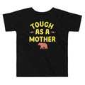 Tough As Mother Kid'S T-Shirts, Hoodie, Sweatshirt - T-Shirt, Sweatshirt, Hoodie