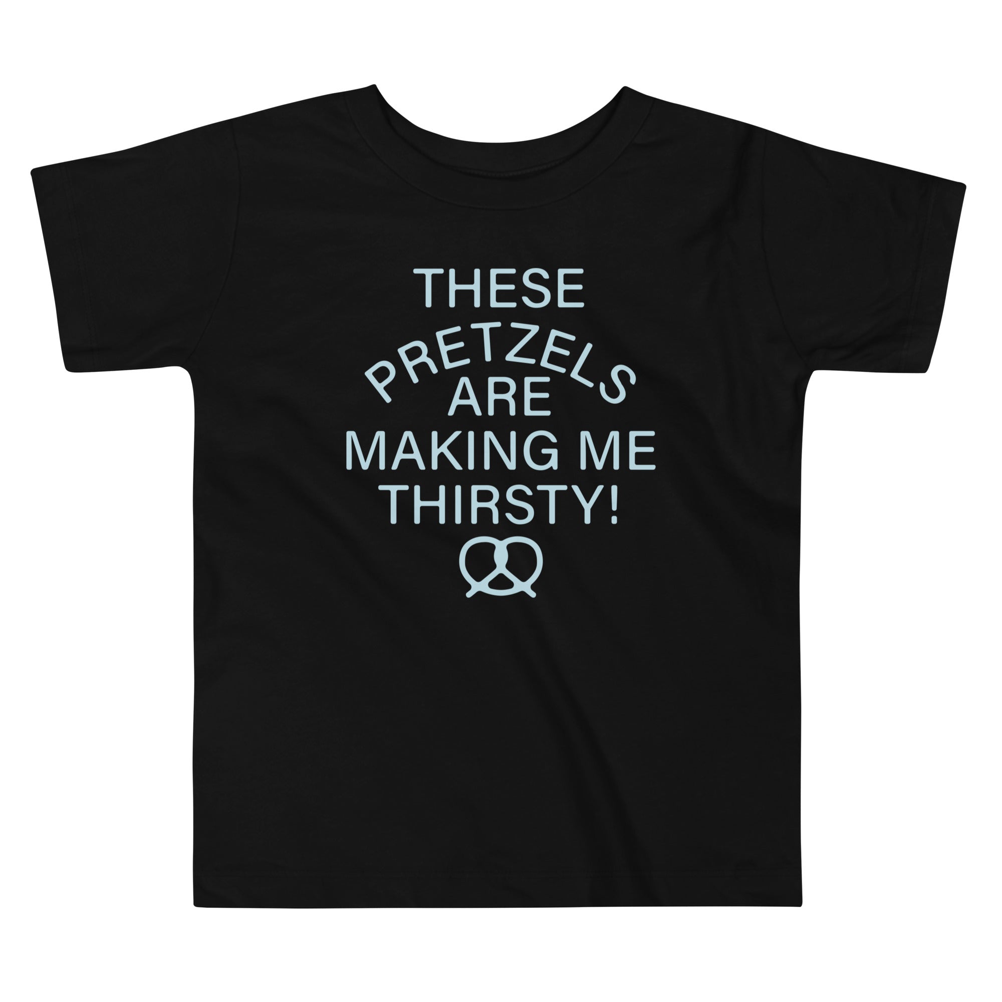 These Pretzels Are Making Me Thirsty! Kid'S T-Shirts, Hoodie, Sweatshirt - T-Shirt, Sweatshirt, Hoodie