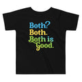 Both? Both. Both Is Good. Kid'S T-Shirts, Hoodie, Sweatshirt - T-Shirt, Sweatshirt, Hoodie