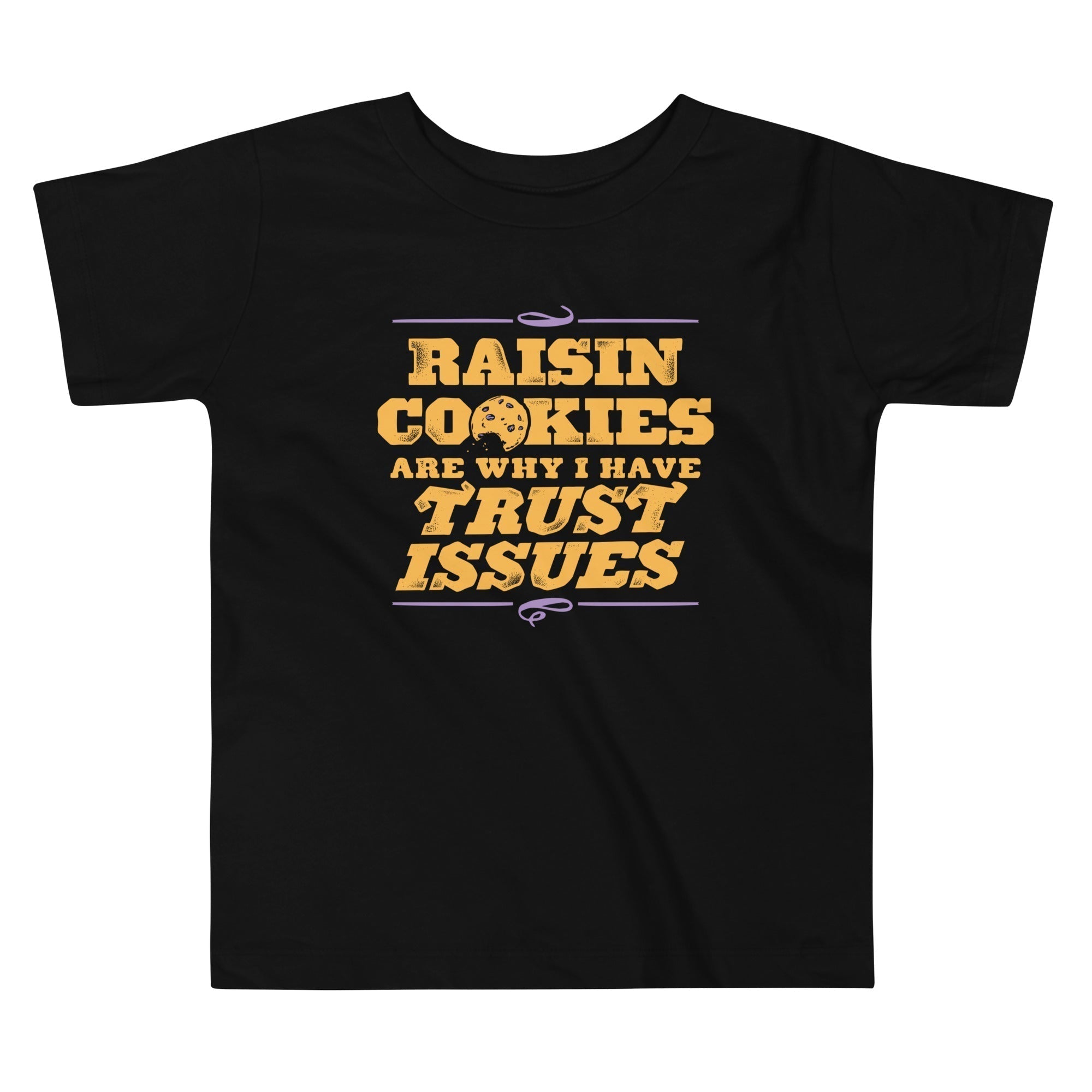 Raisin Cookies Are Why I Have Trust Issues Kid'S T-Shirts, Hoodie, Sweatshirt - T-Shirt, Sweatshirt, Hoodie