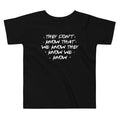 They Don'T Know That We Know Kid'S T-Shirts, Hoodie, Sweatshirt - T-Shirt, Sweatshirt, Hoodie