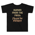 Human 1900'S Please Be Patient Kid'S T-Shirts, Hoodie, Sweatshirt - T-Shirt, Sweatshirt, Hoodie