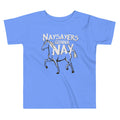 Nay Sayers Gonna Nay Kid'S T-Shirts, Hoodie, Sweatshirt - T-Shirt, Sweatshirt, Hoodie