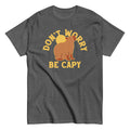Don'T Worry Be Capy Classic T-Shirts, Hoodie, Sweatshirt - T-Shirt, Sweatshirt, Hoodie