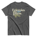 Enemies Lovers Classic T-Shirts, Hoodie, Sweatshirt - T-Shirt, Sweatshirt, Hoodie