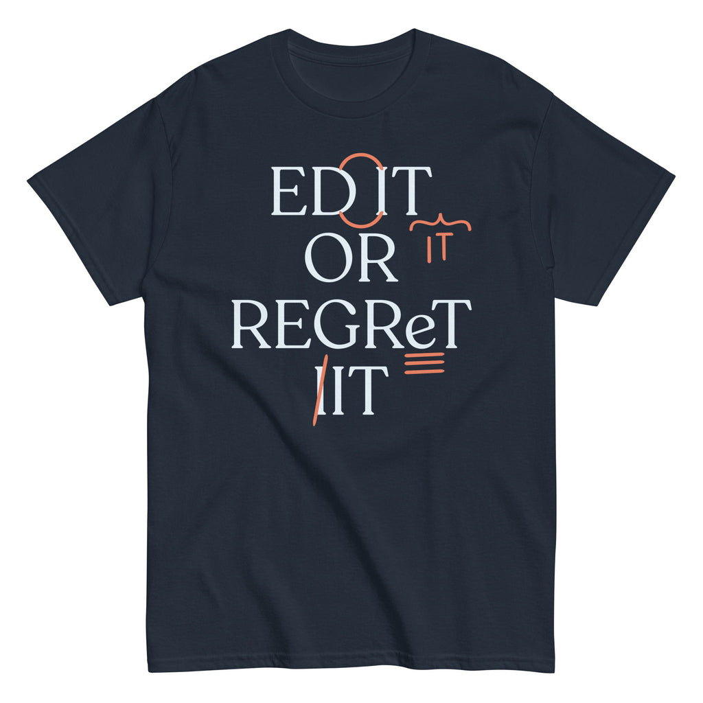 Edit Regret Classic T-Shirts, Hoodie, Sweatshirt - T-Shirt, Sweatshirt, Hoodie