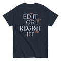 Edit Regret Classic T-Shirts, Hoodie, Sweatshirt - T-Shirt, Sweatshirt, Hoodie