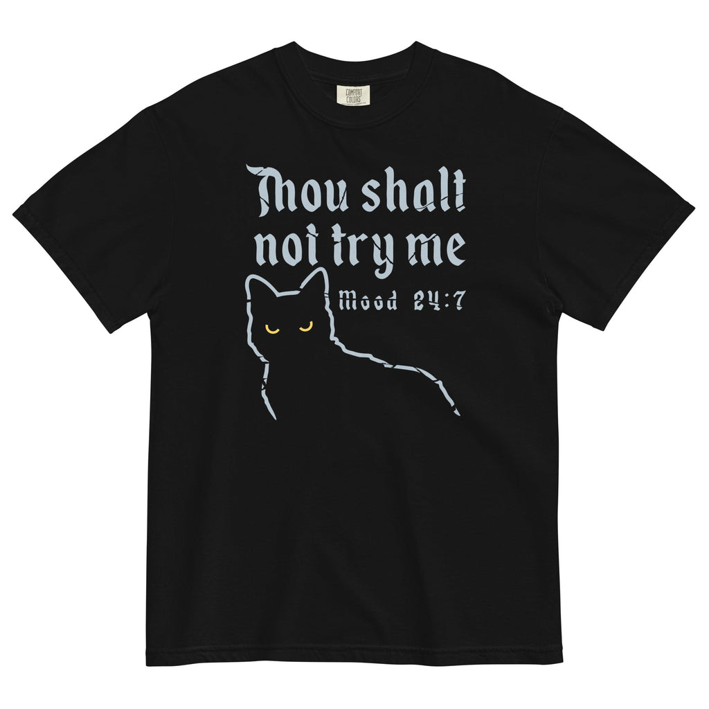 Thou Shalt Not Try Me Relaxed Fit T-Shirts, Hoodie, Sweatshirt - T-Shirt, Sweatshirt, Hoodie