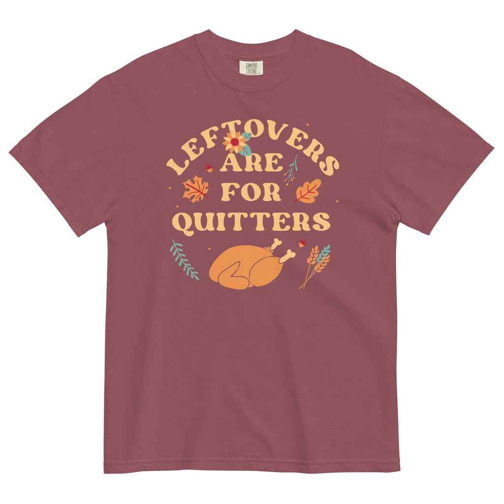 Leftovers Are Quitters Relaxed Fit T-Shirts, Hoodie, Sweatshirt - T-Shirt, Sweatshirt, Hoodie