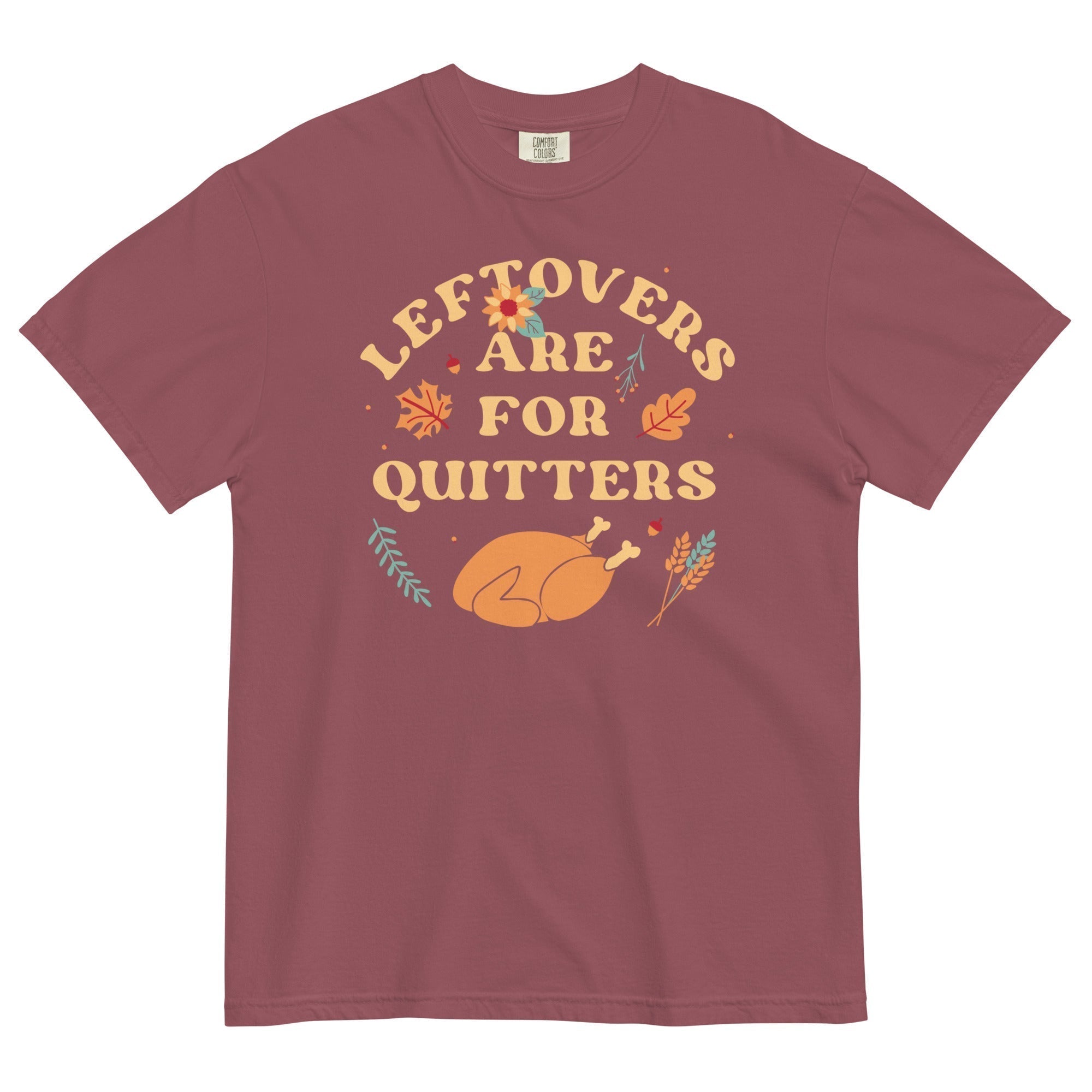 Leftovers Are Quitters Relaxed Fit T-Shirts, Hoodie, Sweatshirt - T-Shirt, Sweatshirt, Hoodie