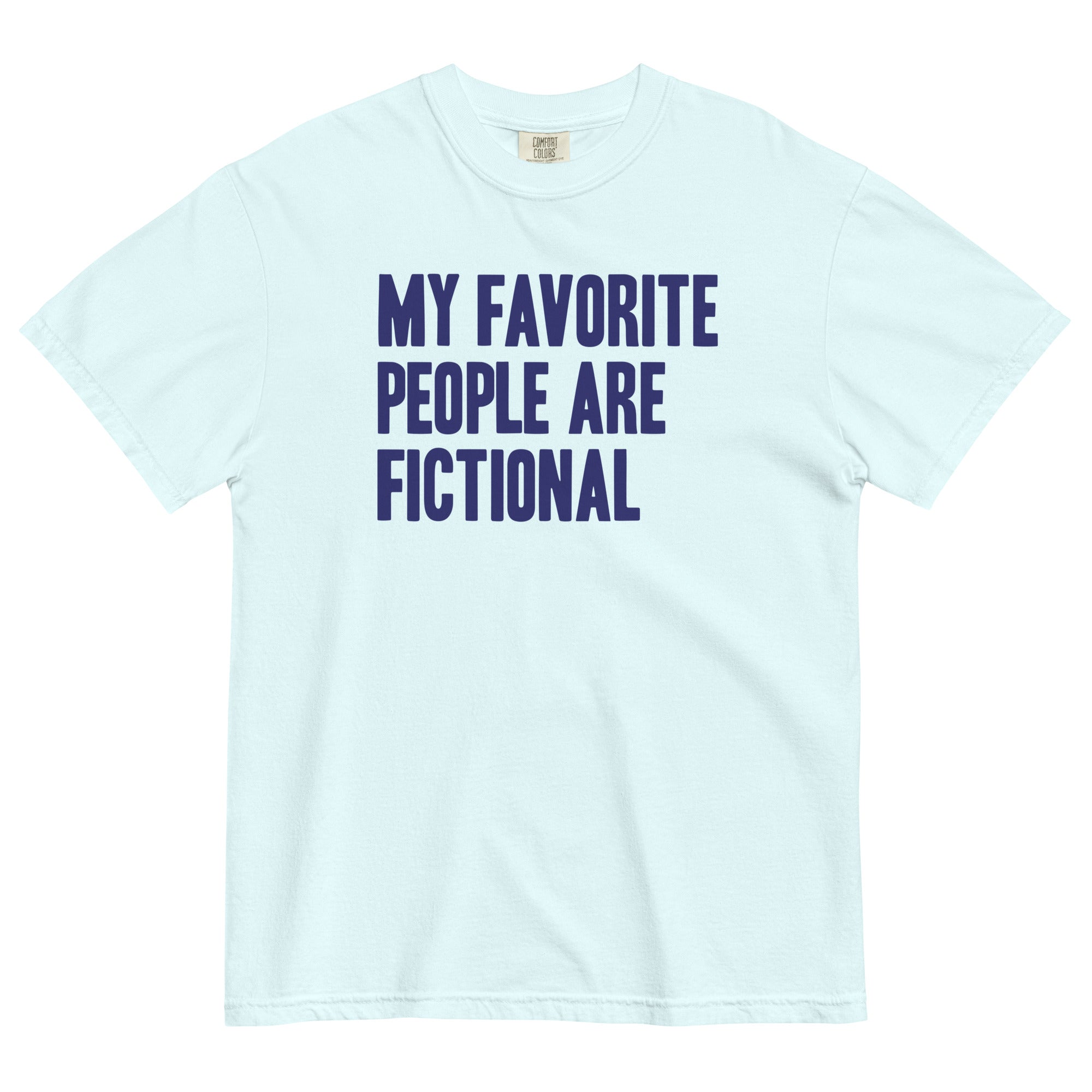 My Favorite People Are Fictional Relaxed Fit T-Shirts, Hoodie, Sweatshirt - T-Shirt, Sweatshirt, Hoodie