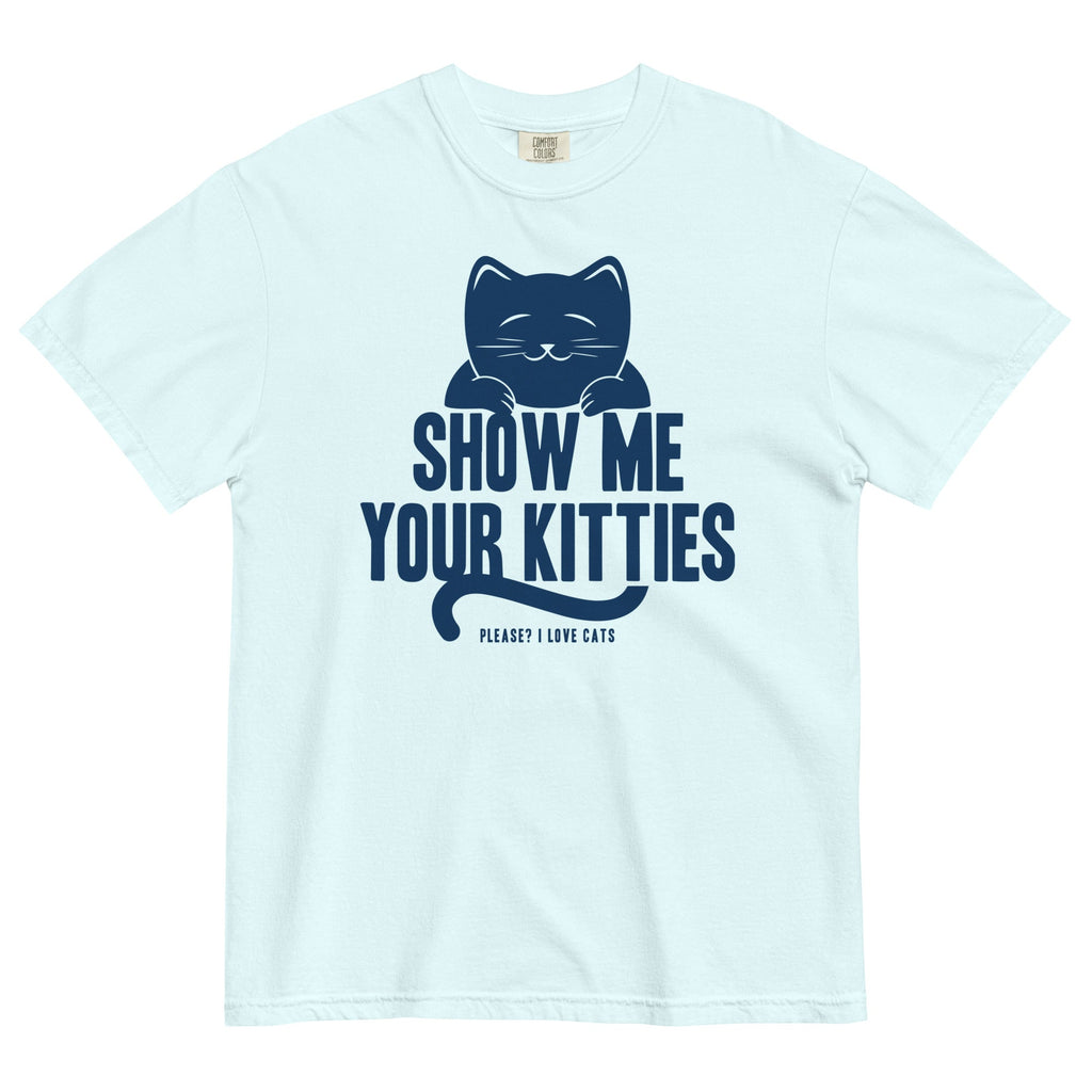 Show Me Your Kitties Relaxed Fit T-Shirts, Hoodie, Sweatshirt - T-Shirt, Sweatshirt, Hoodie