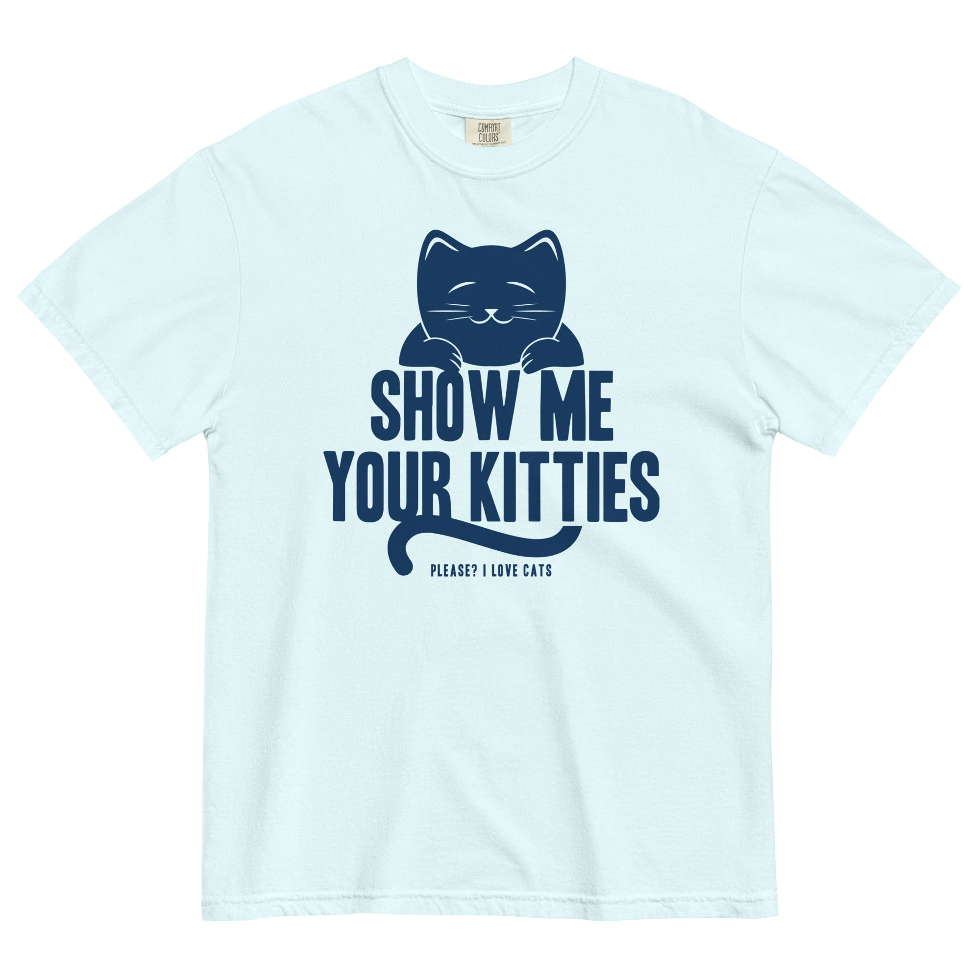 Show Me Your Kitties Relaxed Fit T-Shirts, Hoodie, Sweatshirt - T-Shirt, Sweatshirt, Hoodie