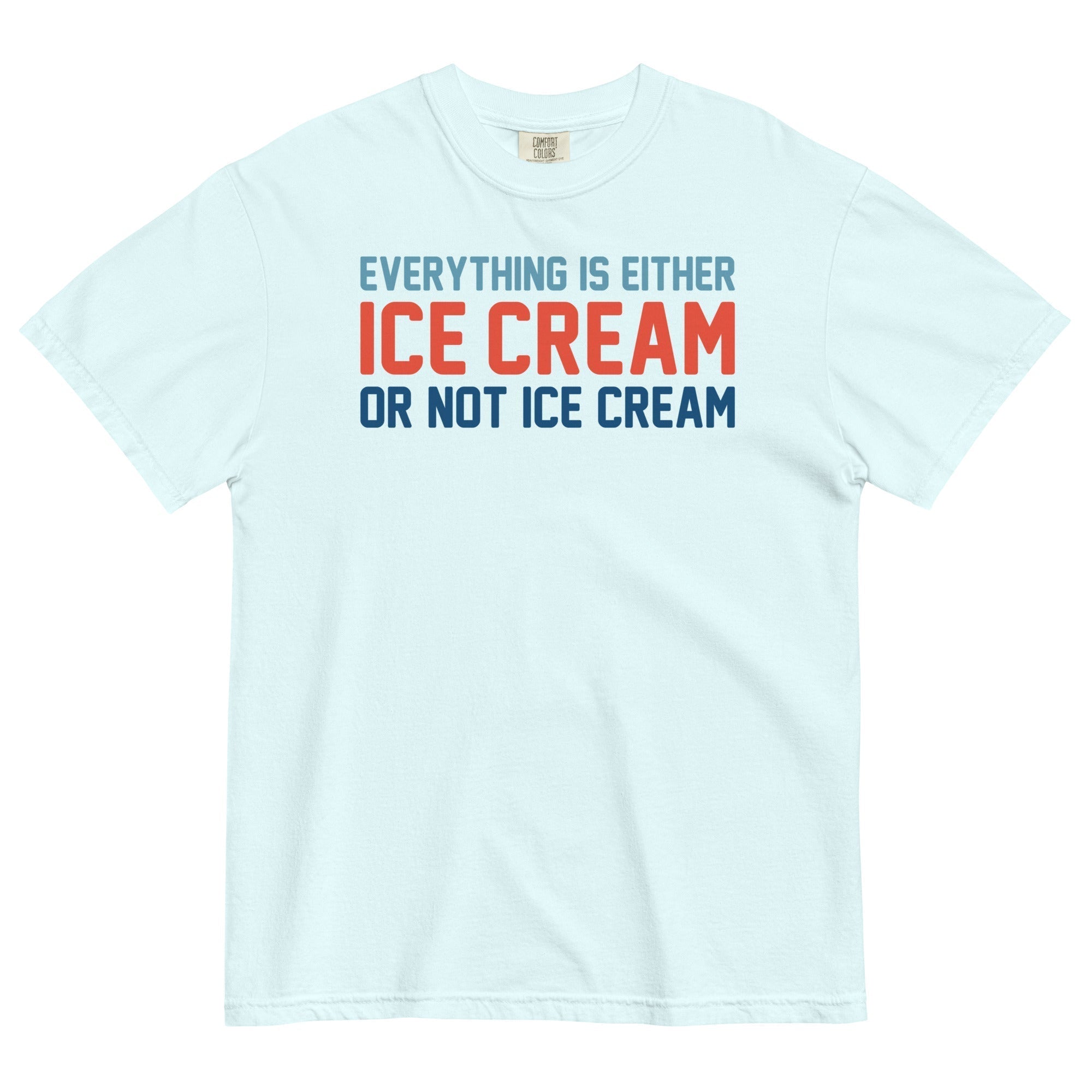 Everything Is Ice Cream Not Ice Cream Relaxed Fit T-Shirts, Hoodie, Sweatshirt - T-Shirt, Sweatshirt, Hoodie