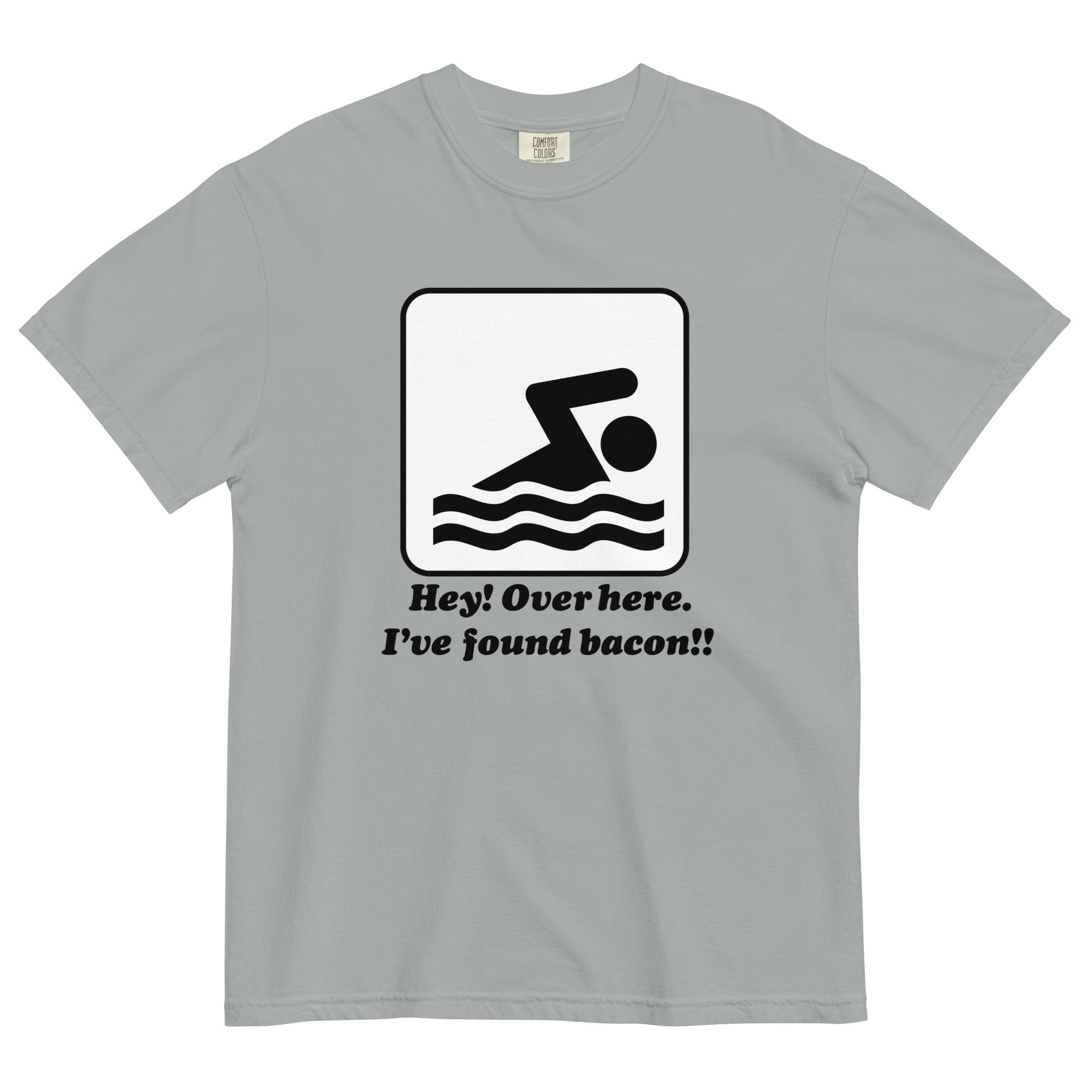 I'Ve Found Bacon! Relaxed Fit T-Shirts, Hoodie, Sweatshirt - T-Shirt, Sweatshirt, Hoodie