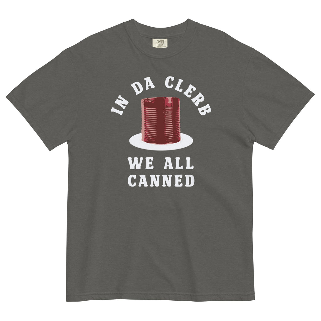 Da Clerb We All Canned Relaxed Fit T-Shirts, Hoodie, Sweatshirt - T-Shirt, Sweatshirt, Hoodie