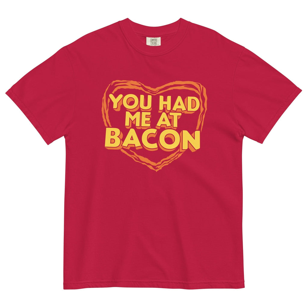 You Had Me Bacon Relaxed Fit T-Shirts, Hoodie, Sweatshirt - T-Shirt, Sweatshirt, Hoodie