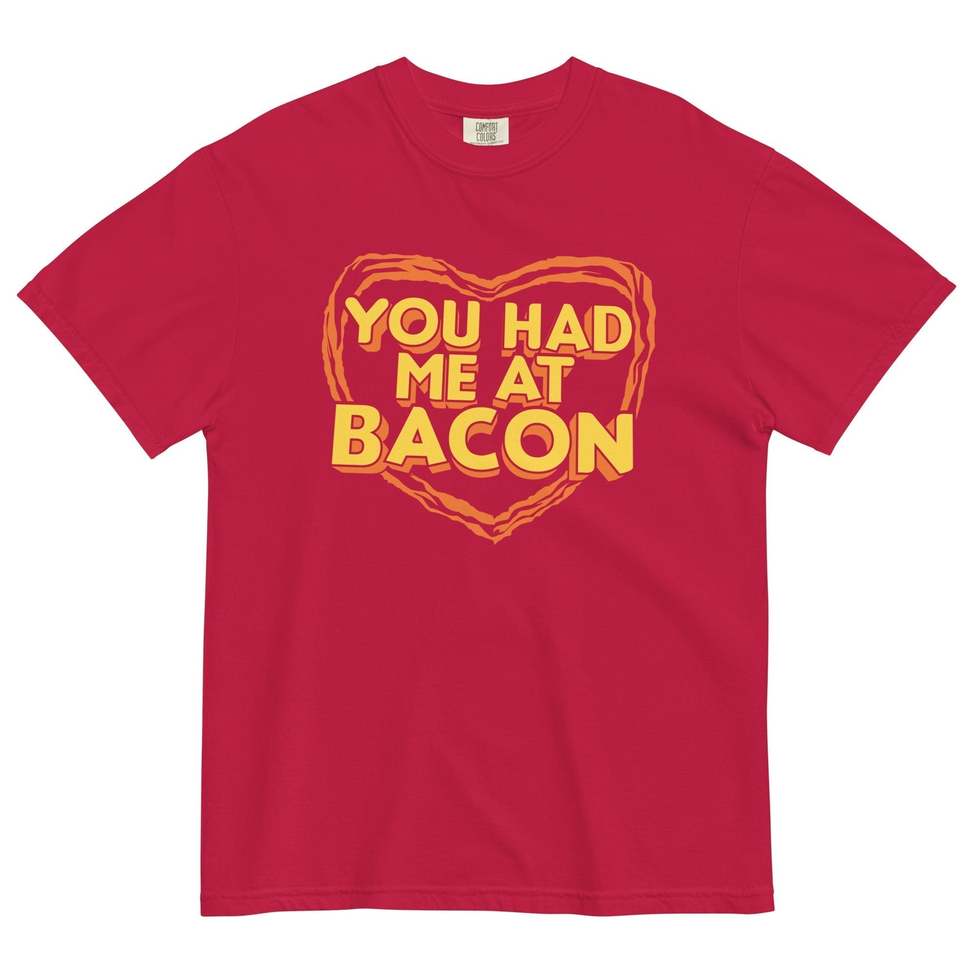 You Had Me Bacon Relaxed Fit T-Shirts, Hoodie, Sweatshirt - T-Shirt, Sweatshirt, Hoodie